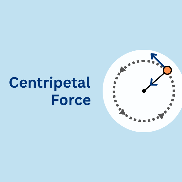 Centripetal Force